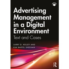 (英文圖書) Advertising Management in a Digital Environment: Text and Cases 平裝版, Routledge, 英文