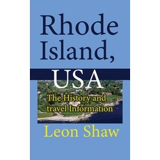 (英文圖書) Rhode Island USA: The History and travel Information 平裝版, Independently Published, 英文