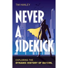 (英文圖書) Batgirl and Beyond: The Dynamic History of the Heroines of Gotham City 精裝版, Rowman & Littlefield Publis..., 英文