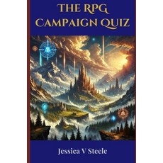 (英文圖書) The RPG Campaign Quiz: Crafting the Perfect Game 平裝版, Independently Published, 英文