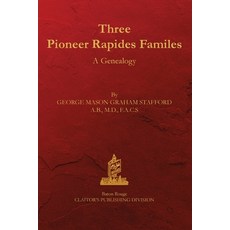 (英文圖書) Three Rapides Families: A Genealogy 平裝版, Claitor's Pub Division, 英文