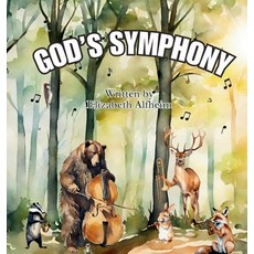 (英文圖書)God's Symphony 精裝版, Quail Acres Publishing, 英文