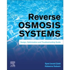 (英文圖書) Reverse Osmosis Systems: Design Optimization and Troubleshooting Guide 平裝版, Elsevier, 英文