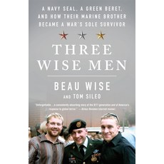 Three Wise Men: A Navy Seal a Green Beret and How Their Marine Brother Became a War's Sole Survivor 平裝版, St. Martin's Griffin, 英文