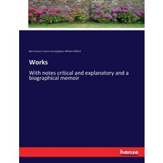 (英文圖書) Works: With notes critical and explanatory and a biographical memoir 平裝版, Hansebooks, 英文