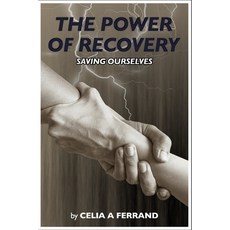 (英文圖書) The Power of Recovery - Saving Ourselves 平裝版, Independently Published, 英文