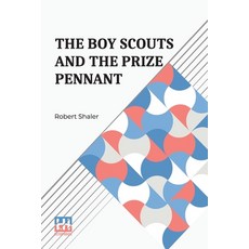 (英文圖書)The Boy Scouts And The Prize Pennant 平裝版, Lector House, 英文