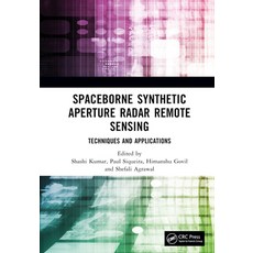 (英文圖書) Spaceborne Synthetic Aperture Radar Remote Sensing: Techniques and Applications 精裝版, CRC Press, 英文