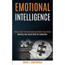 Emotional Intelligence: How to Stop Procrastination and Rewire Your Brain (Boosting Your Social Skil... 平裝版, Kevin Dennis, 英文