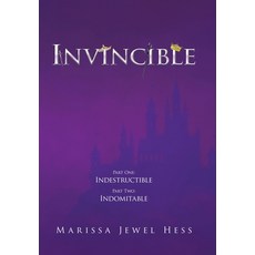 (英文圖書) Invincible: Part One: Indestructible Part Two: Indomitable 精裝版, WestBow Press, 英文