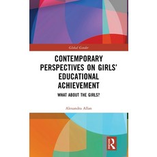 (英文圖書) Contemporary Perspectives on Girls' Educational Achievement: What about the Girls? 精裝版, Routledge, 英文