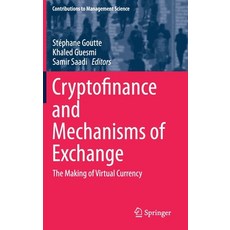(英文圖書) Cryptofinance and Mechanisms of Exchange: The Making of Virtual Currency 精裝版, Springer, 英文