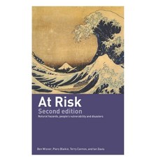 (英文圖書) At Risk: Natural Hazards People's Vulnerability and Disasters 精裝版, Routledge, 英文