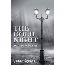 The cold night autobiography 平裝版, Independently Published, 英語