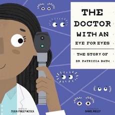 The Doctor with an Eye for Eyes: The Story of Dr. Patricia Bath 精裝版, Innovation Press, 英語