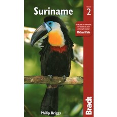 Suriname 平裝版, Bradt Travel Guides, 英文