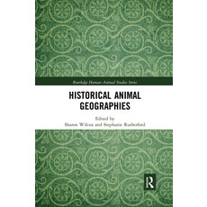 (英文圖書) Historical Animal Geographies 平裝版, Routledge, 英文