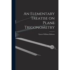 (英文圖書) An Elementary Treatise on Plane Trigonometry 平裝版, Legare Street Press, 英文