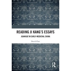 (英文圖書) Reading Ji Kang's Essays: Xuanxue in Early Medieval China 平裝版, Routledge, 英文