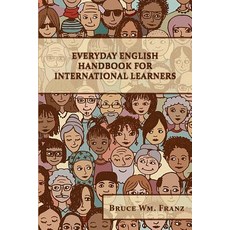 Everyday English Handbook for International Learners 平裝版, Biblio Publishing, 英文