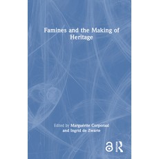(英文圖書) Famines and the Making of Heritage 精裝版, Routledge, 英文
