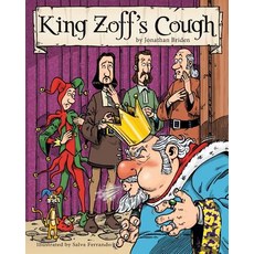 (英文圖書)King Zoff's Cough: UK English Edition 平裝版, Createspace Independent Pub..., 英文