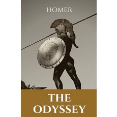 The Odyssey: An epic poem that chronicles the adventures of Odysseus also known as Ulysses on his ... 平裝版, Les Prairies Numeriques, 英文