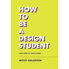 (英文圖書) How to Be a Design Student (and How to Teach Them) 平裝版, Chronicle Pa Press, 英文