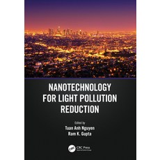 (英文圖書) Nanotechnology for Light Pollution Reduction 精裝版, CRC Press, 英文