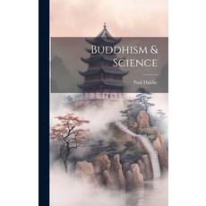 (英文圖書) Buddhism & Science 精裝版, Legare Street Press, 英文