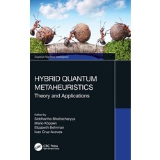 (英文圖書) Hybrid Quantum Metaheuristics: Theory and Applications 精裝版, CRC Press, 英文