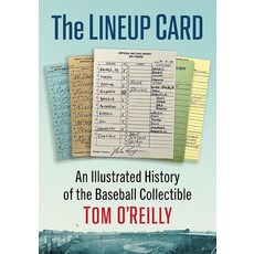 (英文圖書) The Lineup Card: An Illustrated History of the Baseball Collectible 平裝版, McFarland & Company, 英文