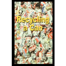 (英文圖書) Recycling a Can 平裝版, Rosen Publishing Group, 英文