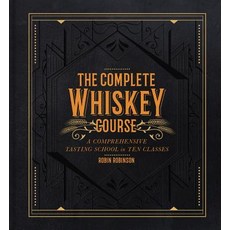 (英文圖書) The Complete Whiskey Course: A Comprehensive Tasting School in Ten Classes 精裝版, Sterling Publishing (NY), 英文