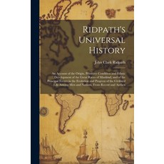 (英文圖書) Ridpath's Universal History: An Account of the Origin Primitive Condition and Ethnic Develop... 精裝版, Legare Street Press, 英文