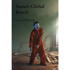 (英文圖書) Sumo's Global Reach: How a Japanese Sport Became an International Phenomenon 平裝版, Owen Nichols, 英文