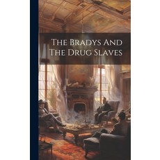 (英文圖書) The Bradys And The Drug Slaves 精裝版, Legare Street Press, 英文
