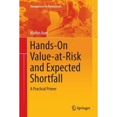 (英文圖書) Hands-On Value-At-Risk and Expected Shortfall: A Practical Primer 平裝版, Springer, 英文