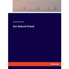 (英文圖書) Our Natural Friend 平裝版, Hansebooks, 英文