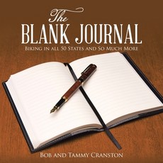 (英文圖書) The Blank Journal: Biking in All 50 States and so Much More 平裝版, WestBow Press, 英文