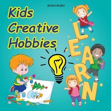 (英文圖書)Kids Creative Hobbies 平裝版, Independently Published, 英文