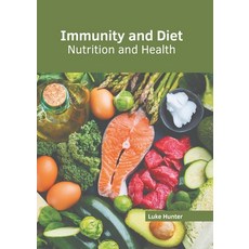 (英文圖書) Immunity and Diet: Nutrition and Health 精裝版, Murphy & Moore Publishing, 英文