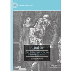 (英文圖書) Astralabe: The Life and Times of the Son of Heloise and Abelard 精裝版, Palgrave MacMillan, 英文