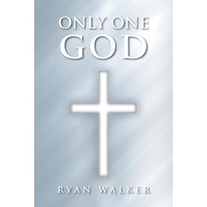 (英文圖書) Only One God 平裝版, Christian Faith Publishing,..., 英文