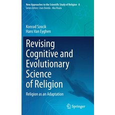 Revising Cognitive and Evolutionary Science of Religion: Religion as an Adaptation 精裝版, Springer, 英文