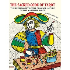 (英文圖書) THE SACRED CODE OF TAROT The Rediscovery Of The Original Nature Of The Marseille Tarot 精裝版, Lulu.com, 英文