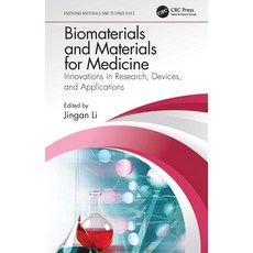 (英文圖書) Biomaterials and Materials for Medicine: Innovations in Research Devices and Applications 精裝版, CRC Press, 英文
