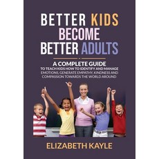 (英文圖書) Better Kids Become Better Adults 平裝版, Youcanprint, 英文