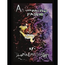 (英文圖書) An unexpected friend volume 1 平裝版, Independently Published, 英文