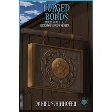 Forged Bonds 平裝版, Independently Published, 英文
